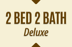 2 Bedroom 2 Bath Deluxe